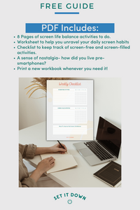 Set It Down Free Downloadable Screen Time Workbook and Screen Life Checklist